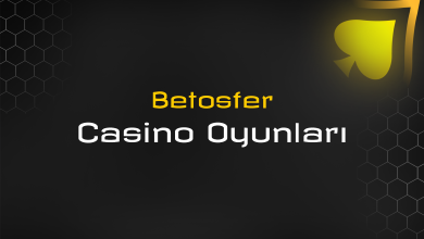 betosfer casino oyunları