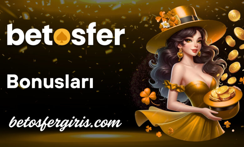 betosfer bonusları blog görseli