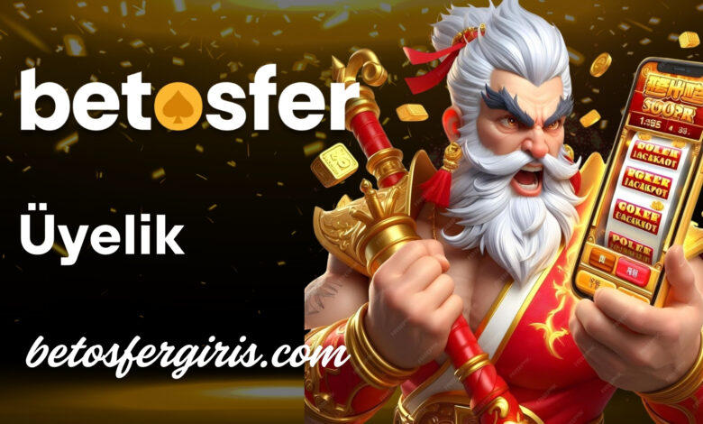 betosfer üyelik blog görseli